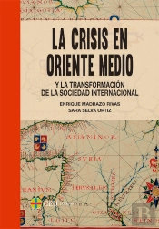La Crisis En Medio Oriente Y La Transformación De La Sociedad Internacional