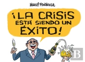 La Crisis Está Siendo Un Éxito!