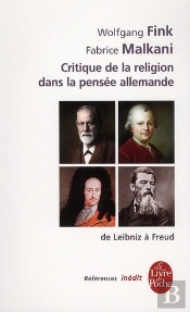 La Critique De La Religion Dans La Pensee Allemande Du Xviii Au Xx Siecles