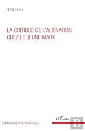 La Critique De L'Aliénation Chez Le Jeune Marx
