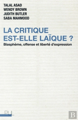 Bertrand.pt - La Critique Est-Elle Laique ? - Blaspheme, Offense Et Liberte D'Expression
