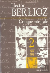 La Critique Musicale T.2 ; 1835-1836