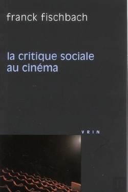 Bertrand.pt - La Critique Sociale Au Cinéma