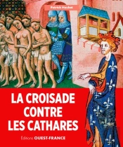 La Croisade Contre Les Cathares
