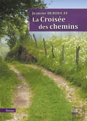 La Croisée Des Chemins