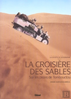 Bertrand.pt - La Croisiere Des Sables ; Sur Les Pistes De Tombouctou