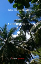 La Croisière Zen