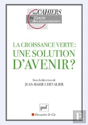 La Croissance Verte : Une Solution D'Avenir ?
