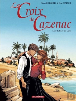 Bertrand.pt - La Croix De Cazenac T.7; Les Espions Du Caire