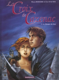 Bertrand.pt - La Croix De Cazenac Tome 5 : La Marque Du Loup