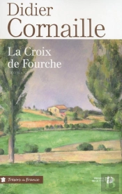 La Croix De Fourche
