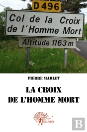 La Croix De L'Homme Mort