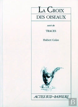 Bertrand.pt - La Croix Des Oiseaux ; Traces