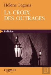 La Croix Des Outrages