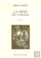 La Croix Du Carage