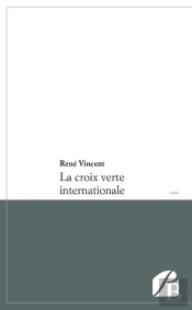 La Croix Verte Internationale