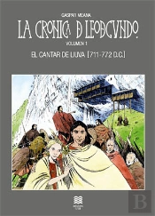 La Cronica De Leodegundo. Vol.1