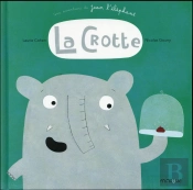 La Crotte