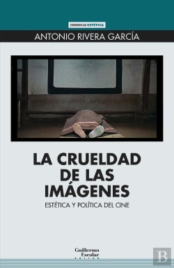 Bertrand.pt - La Crueldad De Las Imagenes
