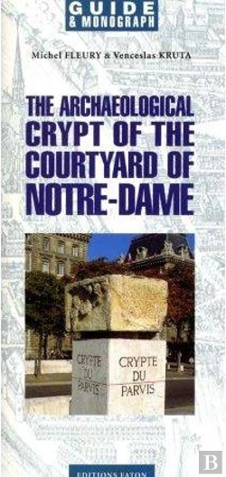 Bertrand.pt - La Crypte Archeologique Du Parvis Notre-Dame