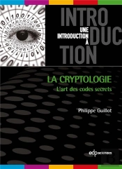 La Cryptologie ; L'Art Des Codes Secrets