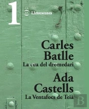 La Cua Del Dromedari I La Ventafocs De Teia
