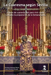 La Cuaresma Según Sevilla