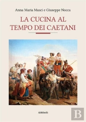 La Cucina Al Tempo Dei Caetani