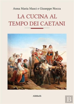 Bertrand.pt - La Cucina Al Tempo Dei Caetani