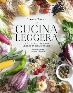 Bertrand.pt - La Cucina Leggera : La Cuisine Italienne Légère Et Gourmande