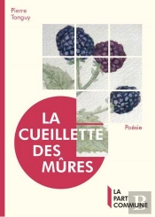 La Cueillette Des Mures