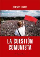 La Cuestion Comunista