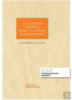 Bertrand.pt - La Cuestión Política. Diálogos Sobre El Estado, Las Leyes Y La Justicia (Papel + E-Book)