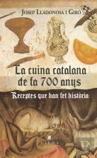 La Cuina Catalana De Fa 700 Anys