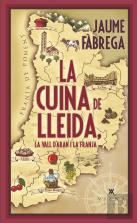 La Cuina De Lleida, La Vall D'Aran I La Franja