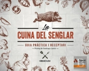 La Cuina Del Senglar