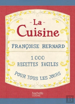 Bertrand.pt - La Cuisine ; 100 Recettes Simples