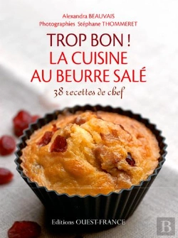 Bertrand.pt - La Cuisine Au Beurre Salé ; 40 Recettes De Chef