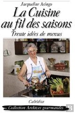Bertrand.pt - La Cuisine Au Fils Des Saisons ; Trente Idées De Menus