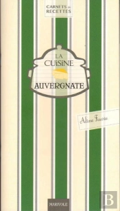 La Cuisine Auvergnate
