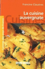 La Cuisine Auvergnate