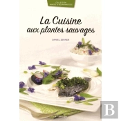 La Cuisine Aux Plantes Sauvages