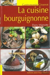 La Cuisine Bourguignonne