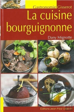 Bertrand.pt - La Cuisine Bourguignonne