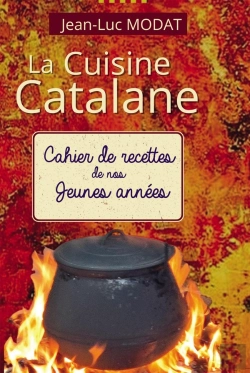 Bertrand.pt - La Cuisine Catalane : De Nos Jeunes Années