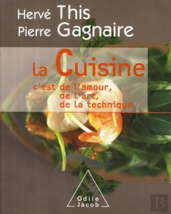Bertrand.pt - La Cuisine : C'Est De L'Amour, De L'Art, De La Technique