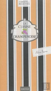 La Cuisine Champenoise