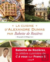 La Cuisine D'Alexandre Dumas