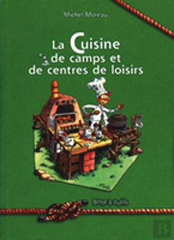 Bertrand.pt - La Cuisine De Camps Et De Centres De Loisirs