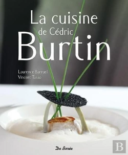 Bertrand.pt - La Cuisine De Cedric Burtin